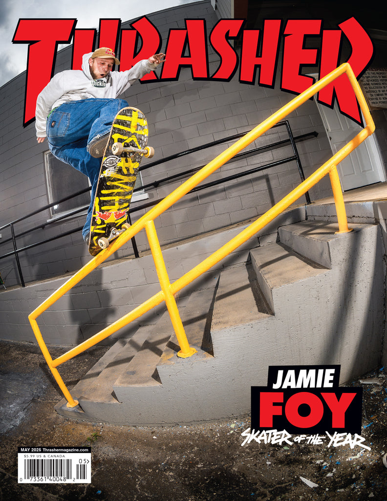 Thrasher Magazine #538 - Jamie Foy SOTY May 2025 – Evolve Skate Store