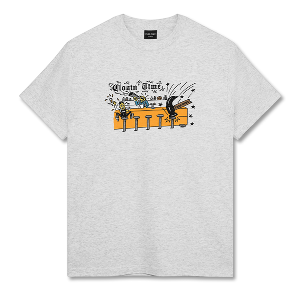 Pass~Port Closin' Time Tee - Ash